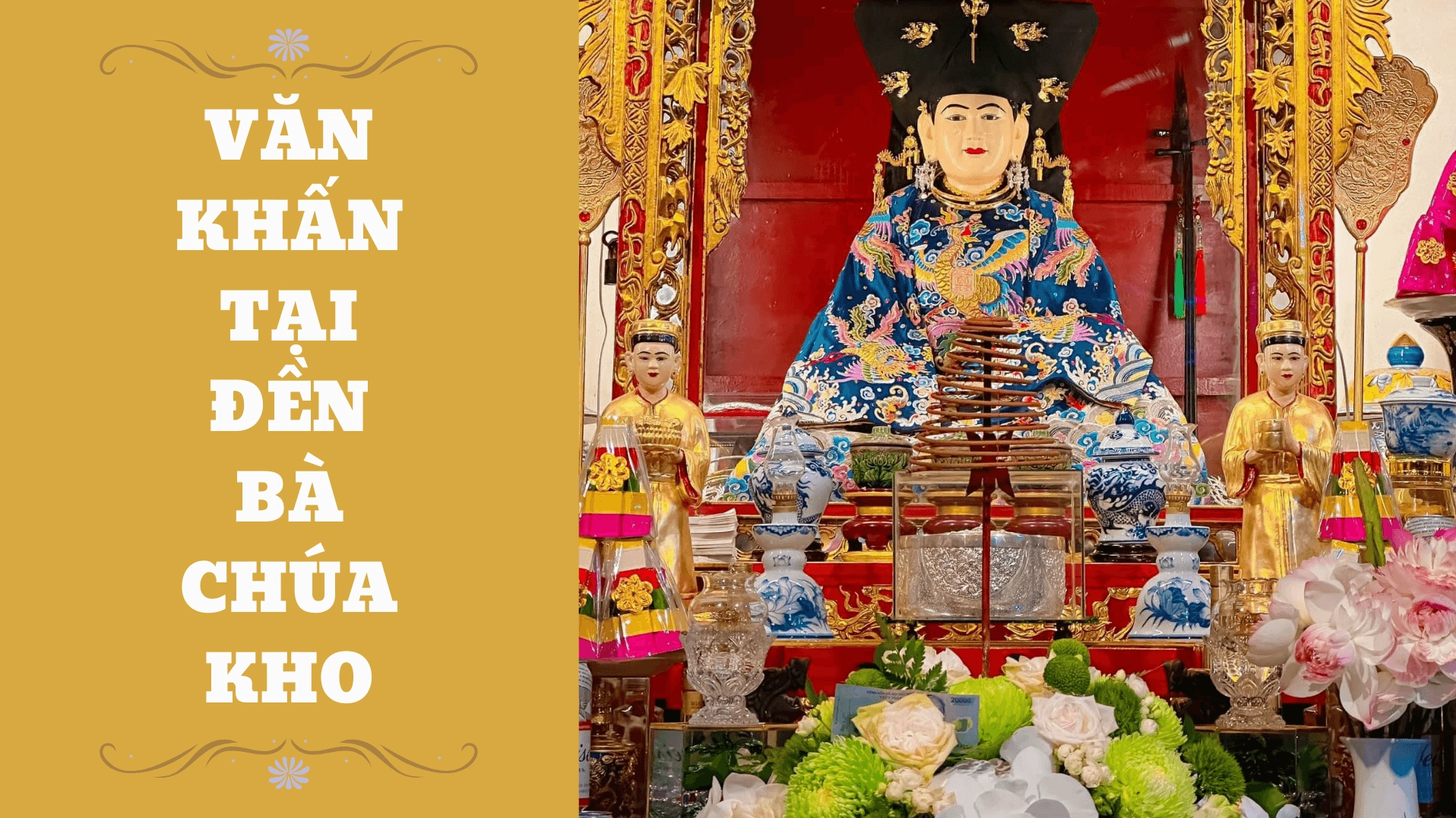 Bài khấn Bà Chúa Kho chuẩn nhất