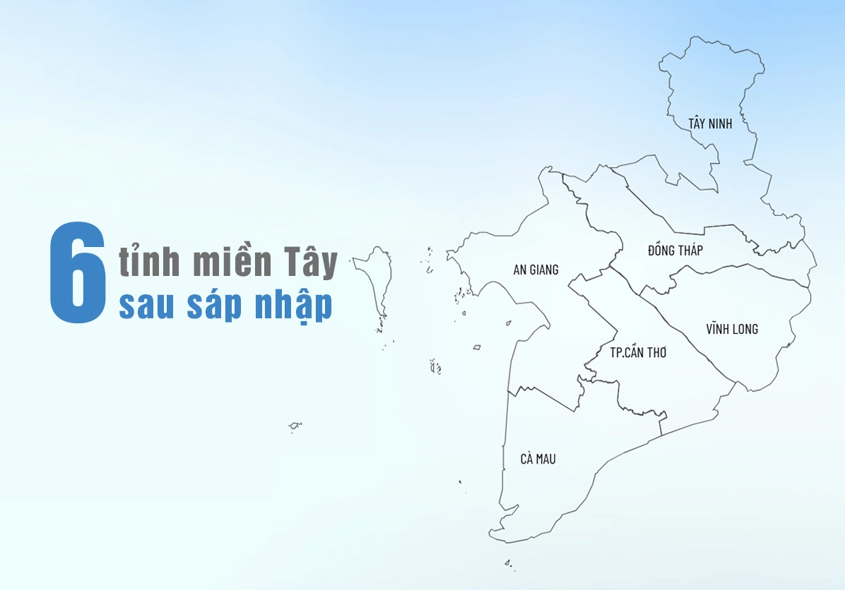 Bản đồ các tỉnh miền Tây sau sáp nhập ngày 1/7/2025 - 6 tỉnh miền tây gồm tỉnh nào