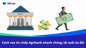 bi-quyet-vay-von-ngan-hang-agribank-khong-the-chap-2026-duye_807