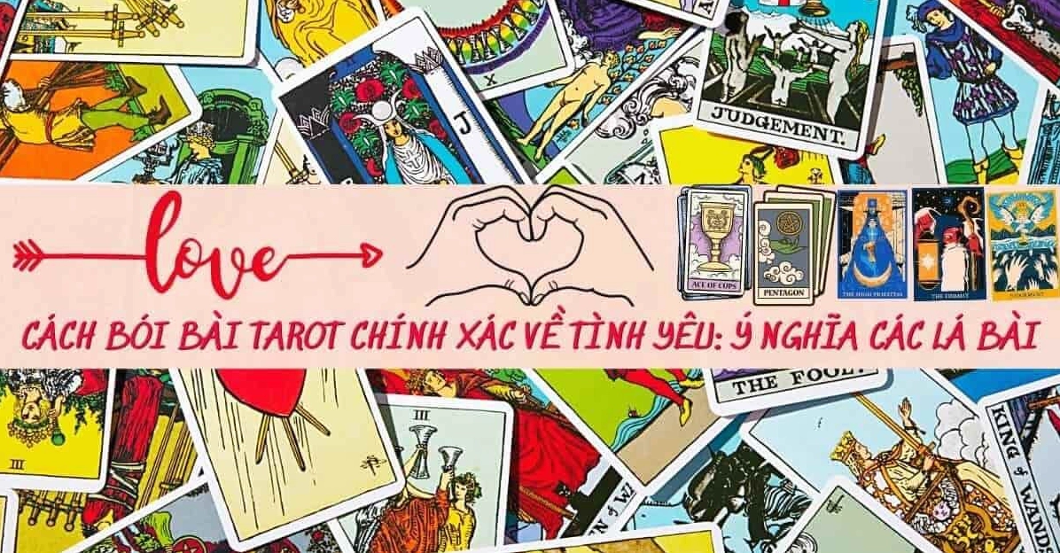 Bói bài Tarot tình yêu