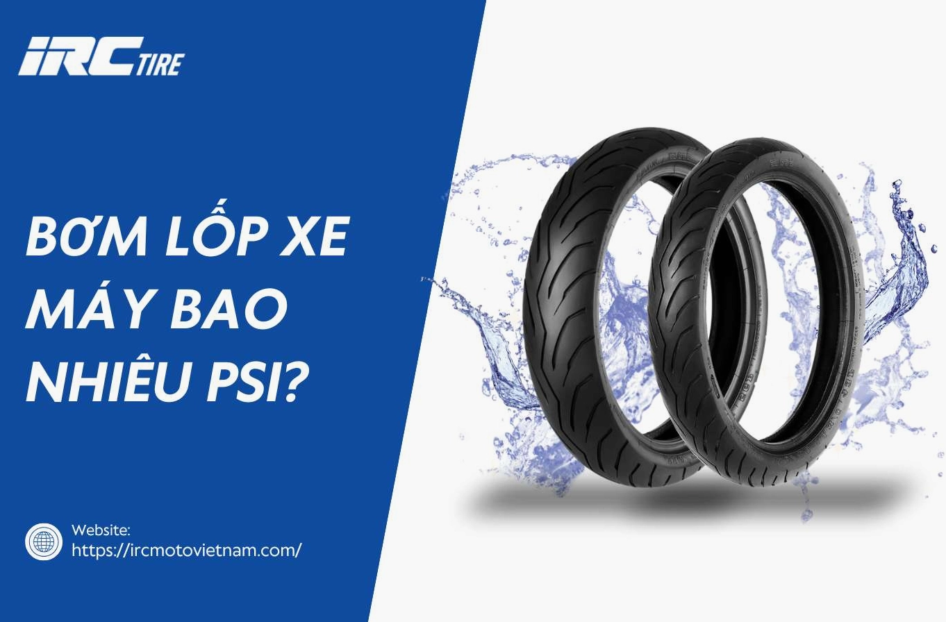 Bơm lốp xe máy đúng áp suất PSI tiêu chuẩn