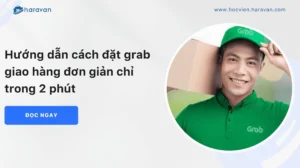 cach-dat-grab-giao-hang-2026-huong-dan-a-z-cho-nguoi-moi-bat_849