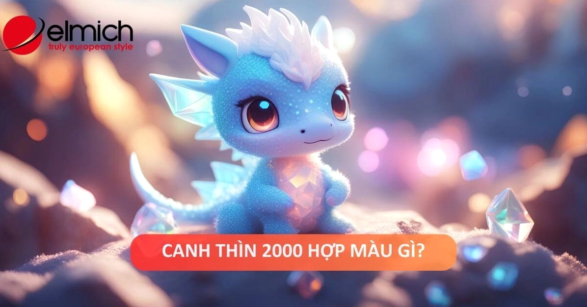 Canh Thìn 2000 hợp màu gì? Chọn màu hợp mệnh cho năm 2000