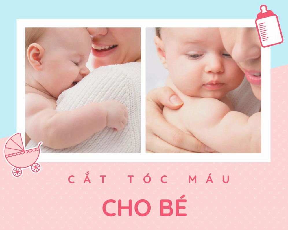 Cắt tóc máu cho bé