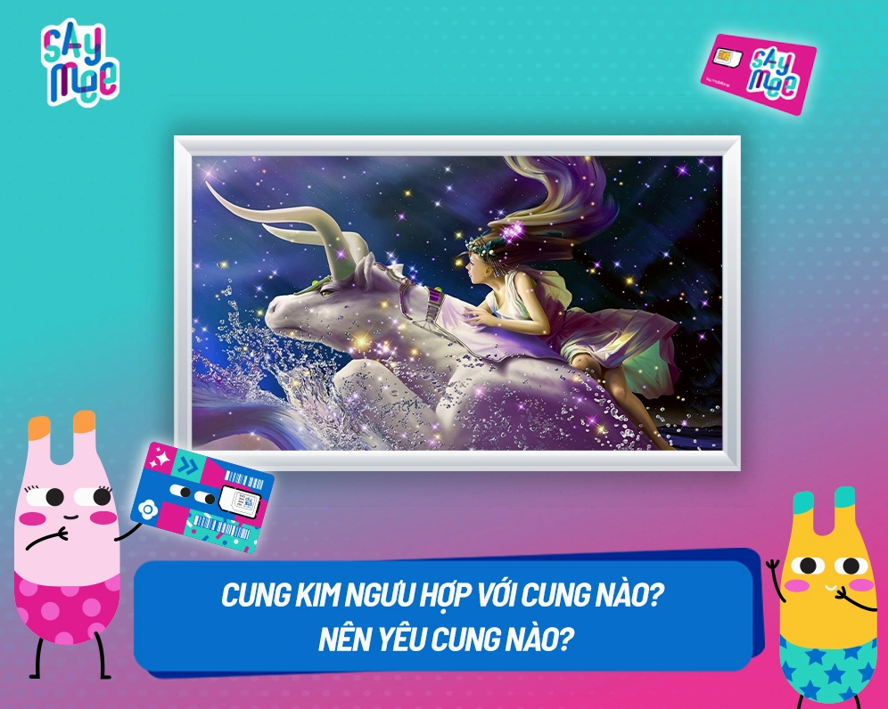 Cung Kim Ngưu hợp với cung nào