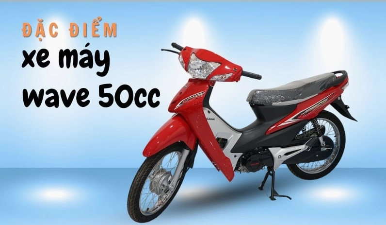 Đánh giá xe máy wave 50cc chi tiết năm 2026