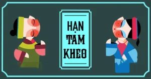 han-tam-kheo-la-gi-chi-tiet-anh-huong-va-cach-hoa-giai-nam-2_699