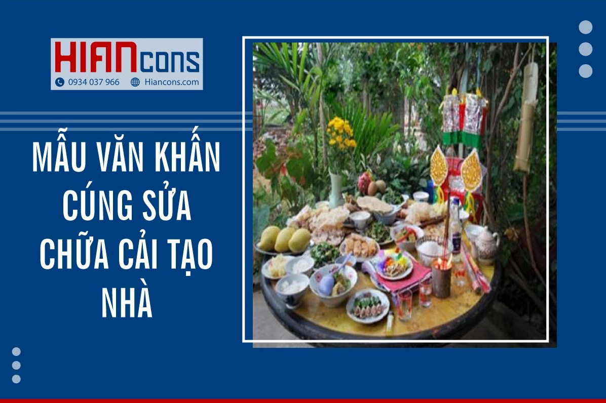 Mẫu Văn Khấn Cúng Sửa Chữa Cải Tạo Nhà