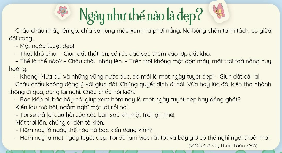 Ngày như thế nào là đẹp: tranh luận của Châu chấu, Giun đất, Kiến