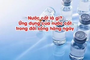 nuoc-cat-la-gi-ung-dung-chuan-y-te-cong-nghiep-nhat-dinh-pha_442