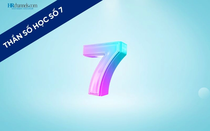 Thần số học số 7 và định hướng nghề nghiệp phù hợp dễ đạt thành công