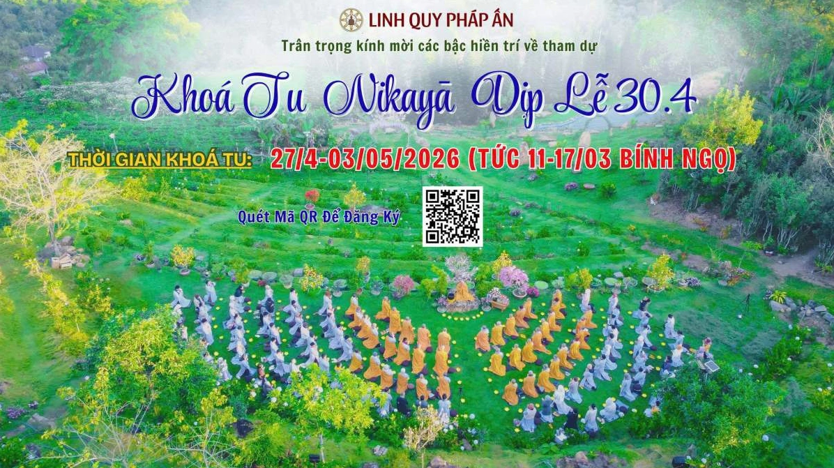 Thông báo các hoạt động khóa tu lễ năm 2026 tại chùa Linh Quy Pháp Ấn