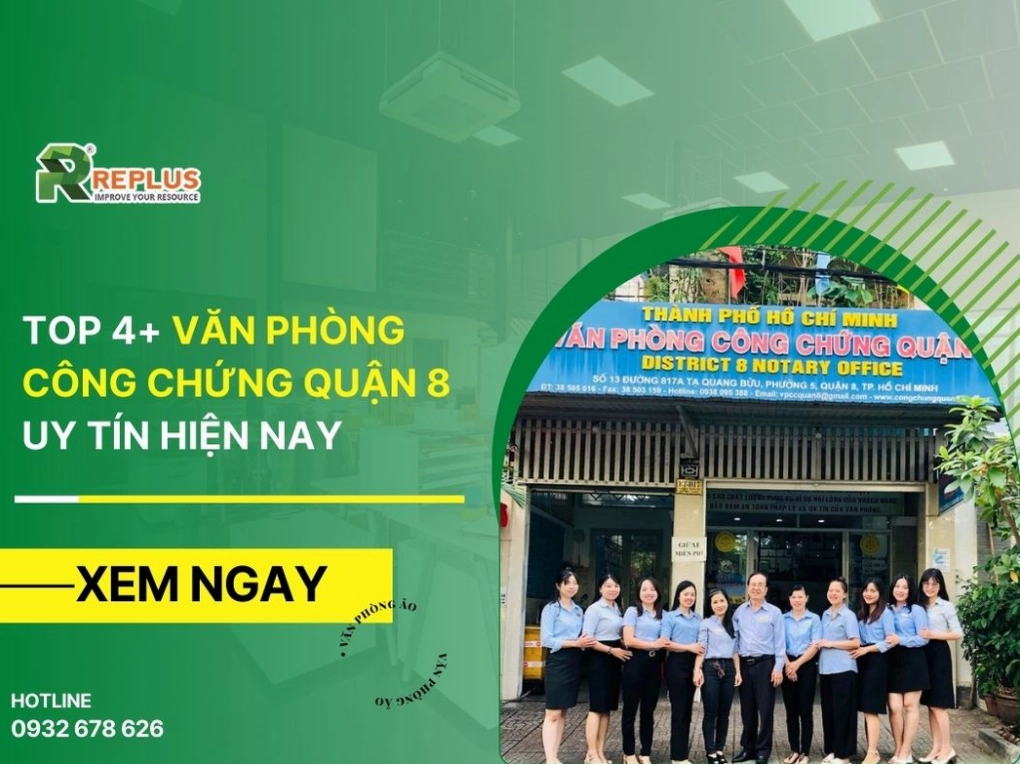 TOP 4 Văn phòng công chứng Quận 8 uy tín hiện nay
