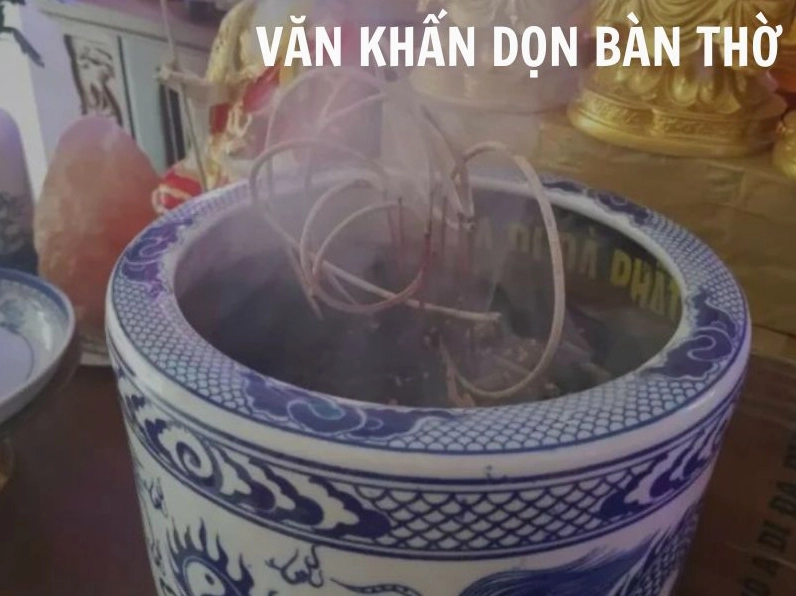 Văn khấn, bài cúng dọn bàn thờ, bao sái bát hương, xin tỉa chân nhang không lo bị phạm