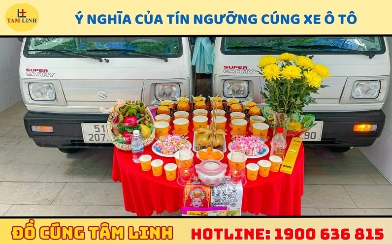 Ý nghĩa của tín ngưỡng cúng xe ô tô